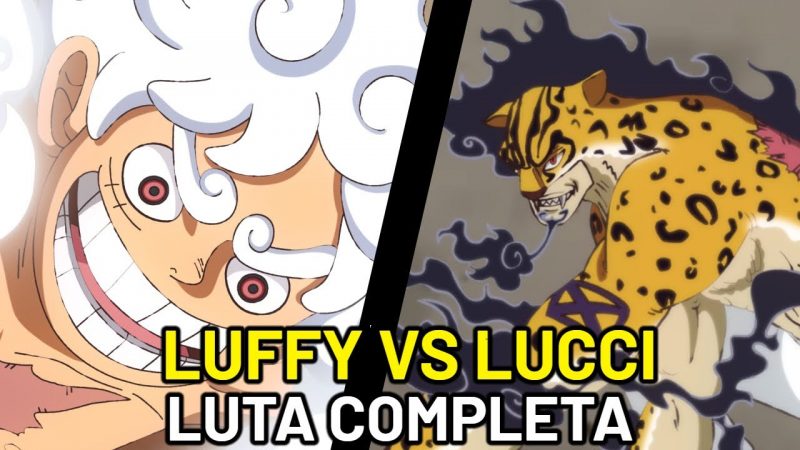LUFFY VS LUCCI: DUAS FRUTAS DESPERTADAS EM AÇÃO!! LUTA COMPLETA!